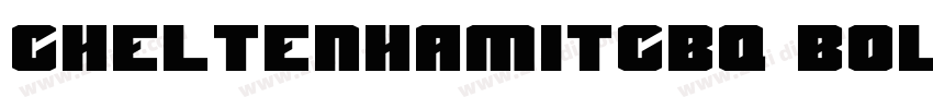 CheltenhamITcBQ Bold字体转换